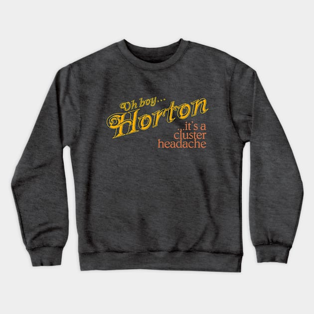Oh Boy Horton Crewneck Sweatshirt by Damp Squib